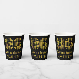 86th Birthday: Art Deco Inspired Look “86” & Name Paper Cups
