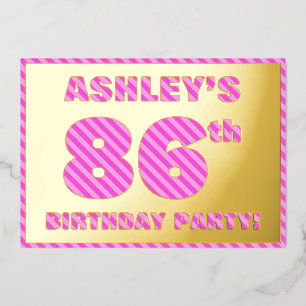86th Birthday Party — Bold, Fun, Pink Stripes # 86