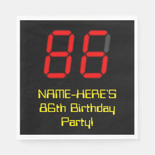 86th Birthday: Red Digital Clock Style "86" + Name Napkin