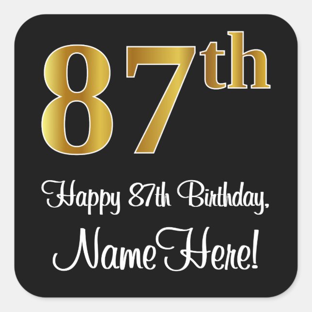 87th Birthday – Elegant Luxurious Faux Gold Look # Square Sticker (Front)