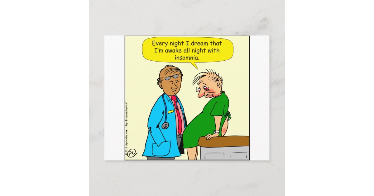 884 Dream I have insomnia cartoon Postcard | Zazzle 884 Dream I have insomnia cartoon Postcard | Zazzle