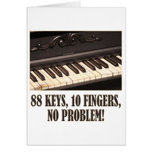 88 Keys, 10 Fingers, No Problem!
