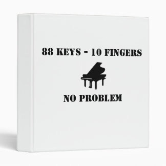 88 Keys - 10 Fingers No problem Notebook Binder