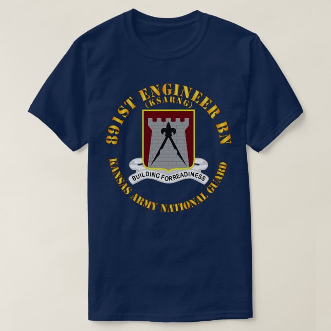 891st Engineer Bn DUI KSARNG X T-Shirt (Design Front)