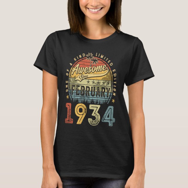 89th Birthday  Awesome Since February 1934 89 Year T-Shirt (Front)