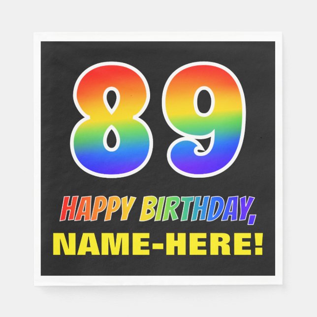 89th Birthday: Bold, Fun, Simple, Rainbow 89 Napkin (Front)