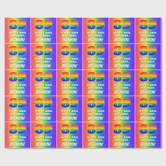 89th Birthday: Colourful, Fun Rainbow Pattern # 89 Wrapping Paper (Flat)
