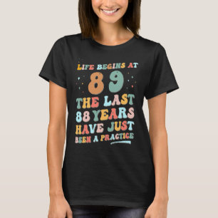 89th birthday Man Woman 2023 Groovy Life begins at T-Shirt
