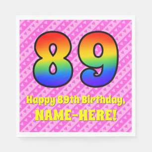 89th Birthday: Pink Stripes & Hearts, Rainbow # 89 Napkin
