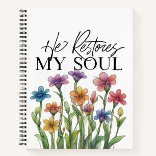 8.5 x 11 Spiral Notebook - He Restores My Soul
