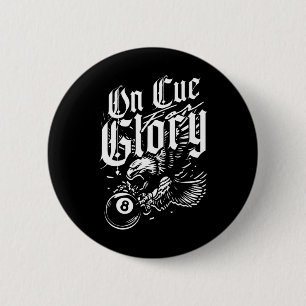 8-ball Billiards On Cue Glory 2 Inch Round Button