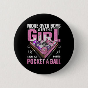 8 Ball Pool Billiard Quote For A Pool Player Girl  2 Inch Round Button
