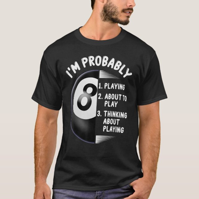 8 Ball Pool Player Billiards T-Shirt (Front)