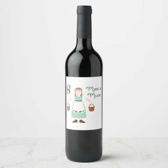 8 Maids A-Milking Wine Label (Front)