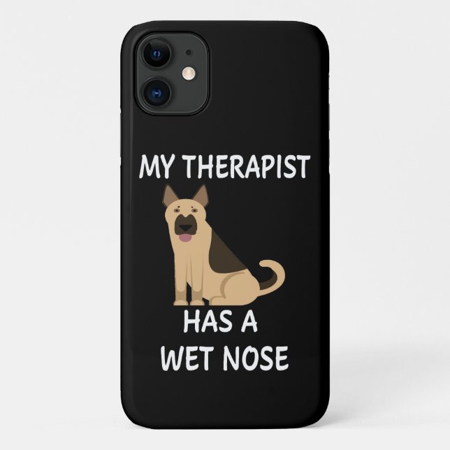 8 My Therapist Has A Wet Nose Case-Mate iPhone Case (Back)