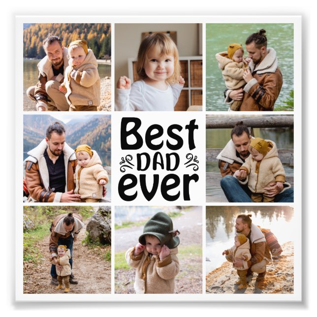 8 Photo Collage Best Dad Ever Photo Enlargement Print (Front)