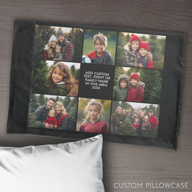 8 Photo Collage - Custom Text - Black Background Pillowcase (Create Your Own Photo Collage Pillowcase)