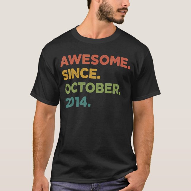 8 Year Old  Awesome Since October 2014 8th Birthda T-Shirt (Front)