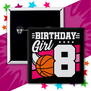 8 Year Old Basketball Party 8th Birthday Girl 2 Inch Square Button