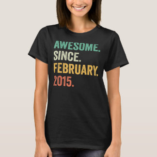 8 Year Old Gift Awesome Since February 2015 8th Bi T-Shirt