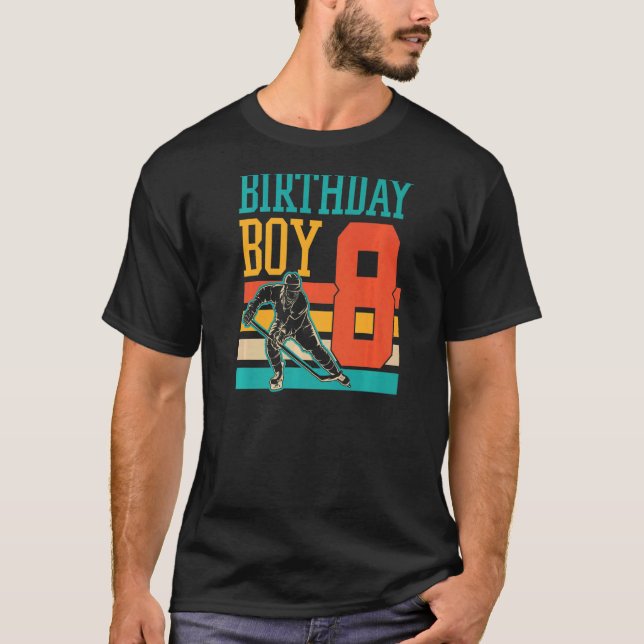 8 Year Old Ice Hockey Themed 8th Birthday Party Su T-Shirt (Front)