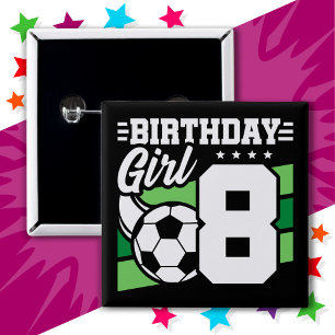 8 Year Old Soccer Football Party 8th Birthday Girl 2 Inch Square Button