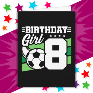 8 Year Old Soccer Football Party 8th Birthday Girl Card