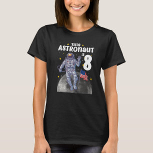 8 Year Old  This Astronaut is 8th Birthday Outer S T-Shirt