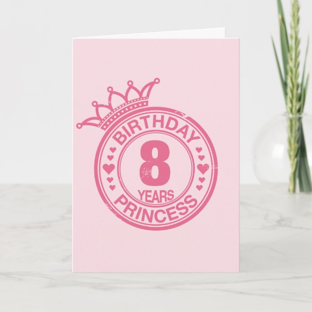 8 years - Birthday Princess - pink Card (Front)