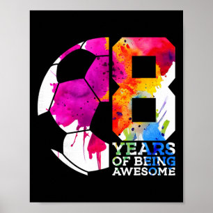 8 Years Of Being Awesome Soccer 8th Birthday _1  Poster