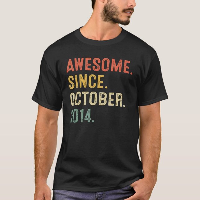8 Years Old  Awesome Since October 2014 8th Birthd T-Shirt (Front)