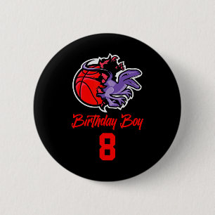 8 Years Old Birthday Boy For Basketball And Dinosa 2 Inch Round Button