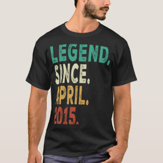 8 Years Old Legend Since April 2015 8th Birthday   T-Shirt