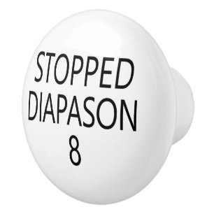 8ft Stopped Diapason Organ Stop Ceramic Knob