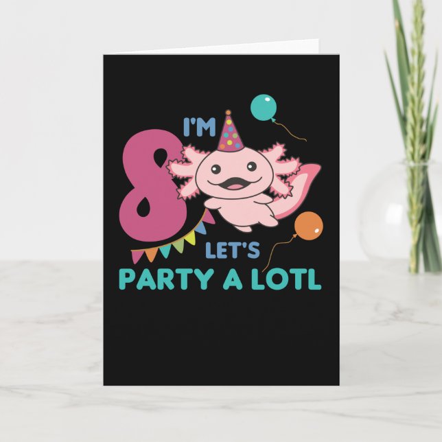 8th Birthday Axolotl Eight Year Old Sweet Axolotls Card (Front)