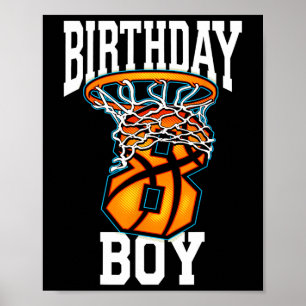 8th Birthday Basketball 8 Years Old Kids Gift 1 Poster