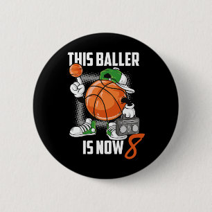 8th Birthday Basketball Player Fun 8 Years Old Kid 2 Inch Round Button