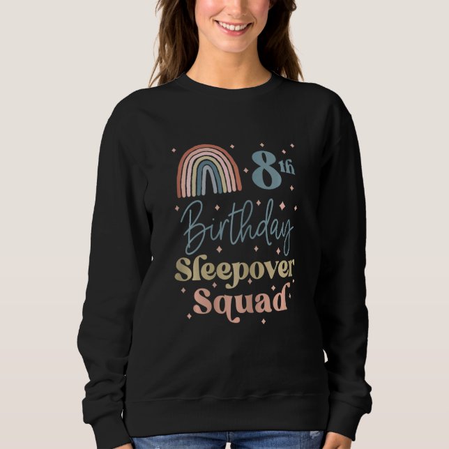 8th Birthday Boho Rainbow Sleepover Squad Pyjamas  Sweatshirt (Front)