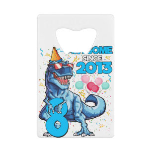 8th Birthday Dinosaur 8 Year Old Boy Kids Awesome Credit Card Bottle Opener