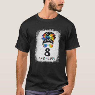 8Th Birthday Fabulous Girl Tie Dye Messy Bun 8 Yea T-Shirt