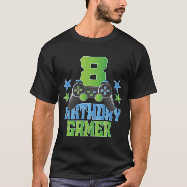 8th Birthday Gamer Boy 8 Years Old Video Game Love T-Shirt (Front)
