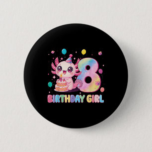 8th Birthday Girl Cute Axolotl 8 Years Old Birthda 2 Inch Round Button