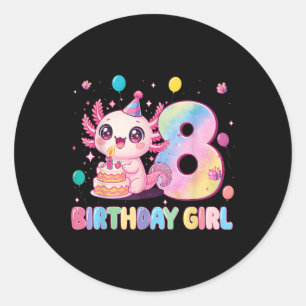 8th Birthday Girl Cute Axolotl 8 Years Old Birthda Classic Round Sticker