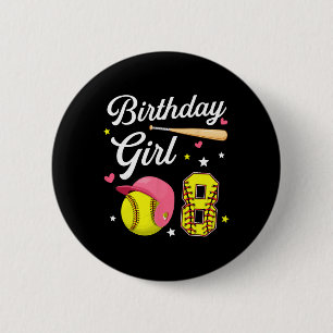 8th Birthday Girl Softll Eighth Bday 8 Yrs Eight Y 2 Inch Round Button