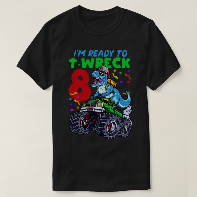8th Birthday Monster Truck Dinosaur T-Shirt (Design Front)