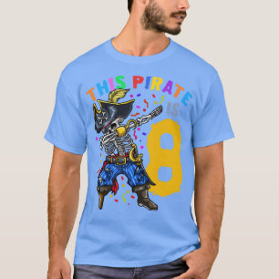 8th Birthday Pirate Dabbing T-Shirt