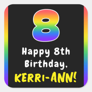 8th Birthday: Rainbow Spectrum # 8, Custom Name Square Sticker