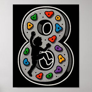 8th Birthday Rock Climbing Boy Girl Rock Wall Boul Poster