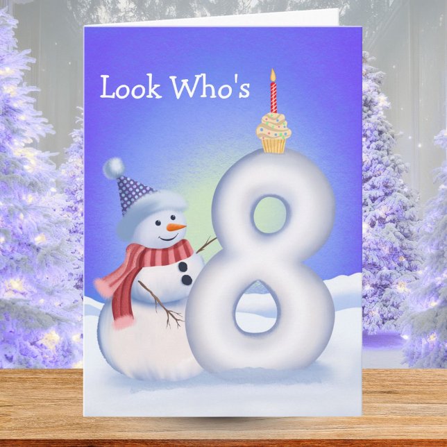 8th Birthday Snowman with a Snowy Eight  Card (Creator Uploaded)