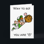 *8th BIRTHDAY* TO YOUR BASEBALLL PLAYER Card<br><div class="desc">TURNING "8" IS SO COOL TO THEM FOR SURE!!!! THANK YOU FOR STOPPING BY ONE OF MY EIGHT STORES AND HAVE A GREAT DAY!</div>